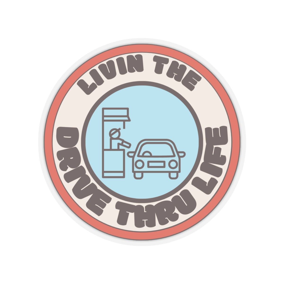 Drive Thru Life Sticker - Sky
