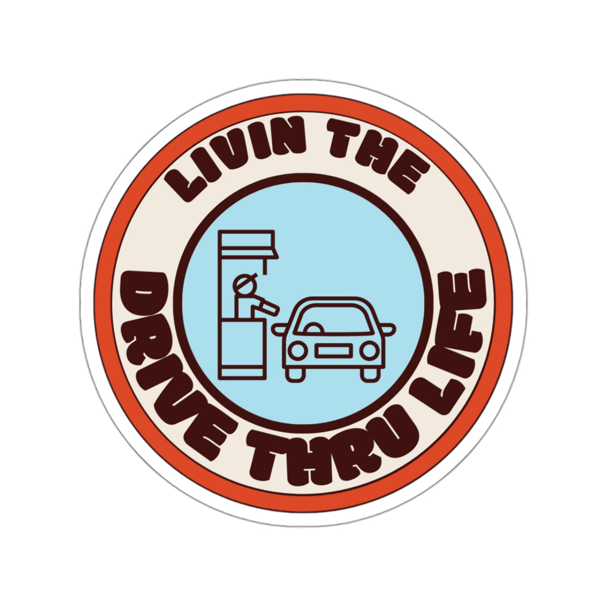 Drive Thru Life Sticker - Sky
