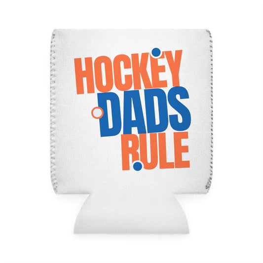 Hockey Dads Rule Can Cooler Sleeve