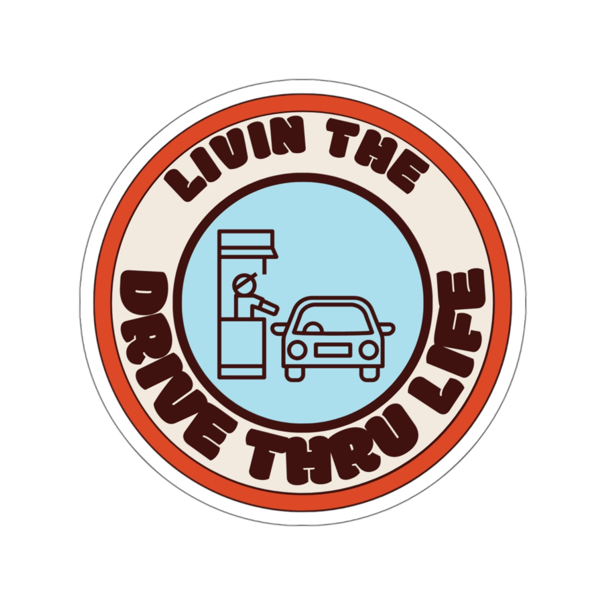 Drive Thru Life Sticker - Sky