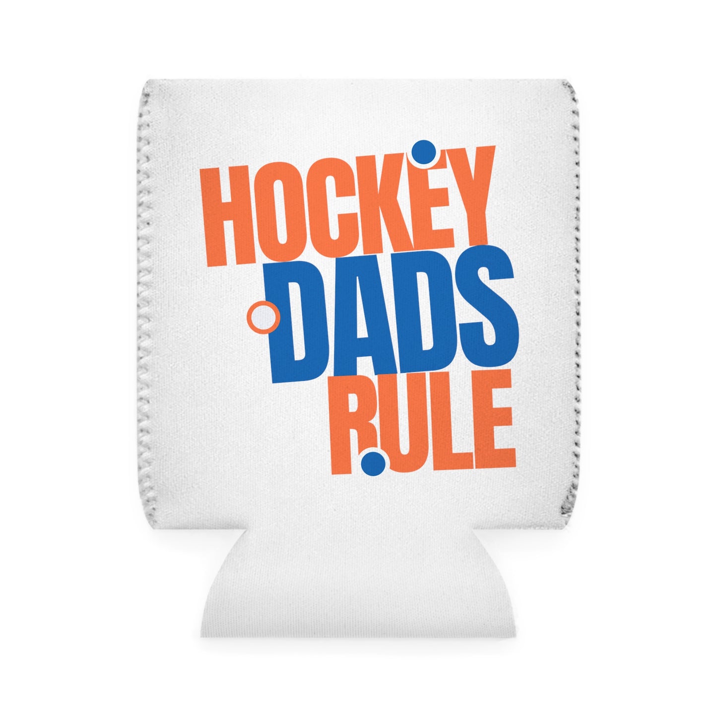 Hockey Dads Rule Can Cooler Sleeve